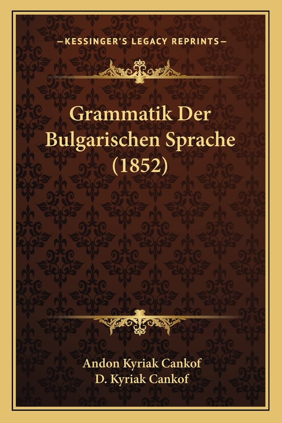 Grammatik Der Bulgarischen Sprache (1852) Social Sciences