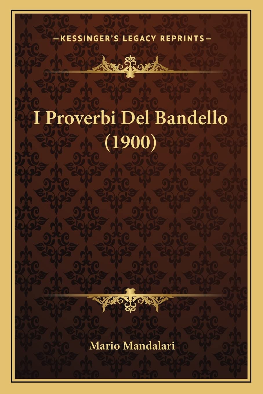 I Proverbi Del Bandello (1900) Contemporary literature