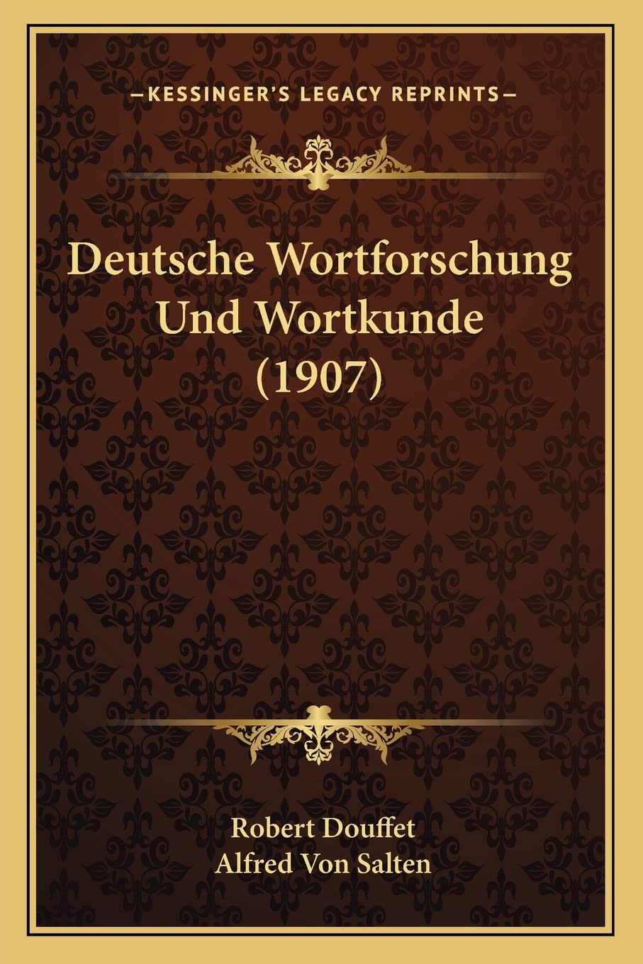 Deutsche Wortforschung Und Wortkunde (1907) Social Sciences