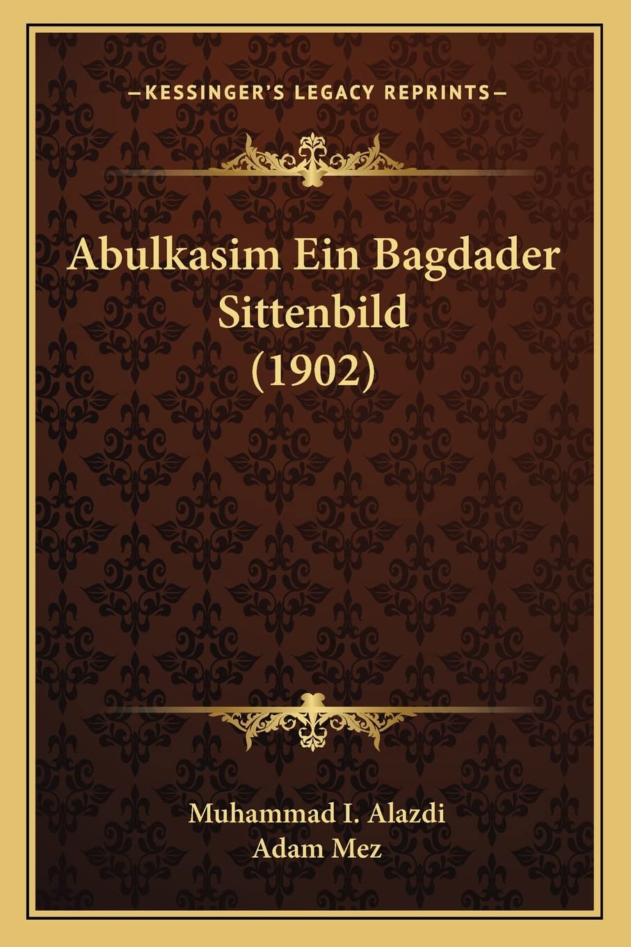 Product Image: Abulkasim Ein Bagdader Sittenbild (1902)