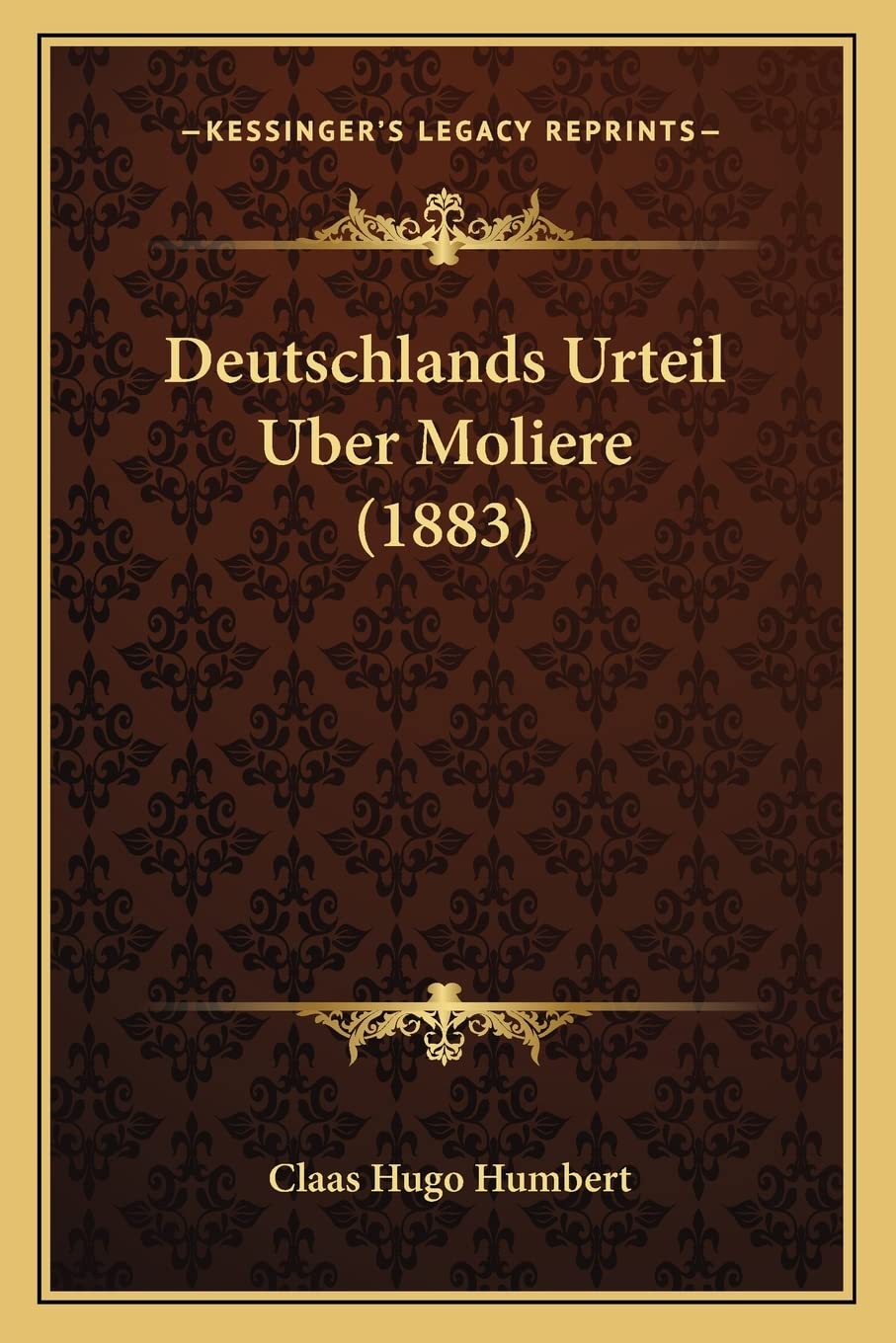 Deutschlands Urteil Uber Moliere (1883) Drama