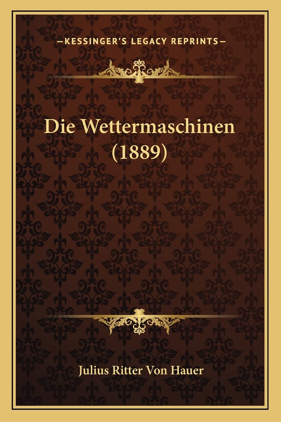 Die Wettermaschinen (1889) International