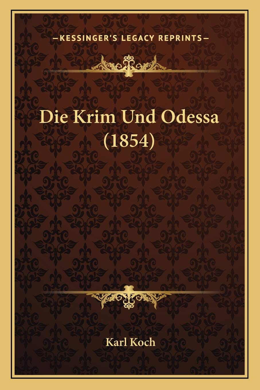 Die Krim Und Odessa (1854) International