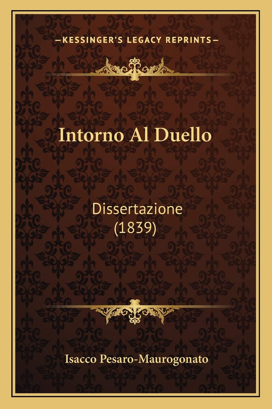 Intorno Al Duello: Dissertazione (1839) Law
