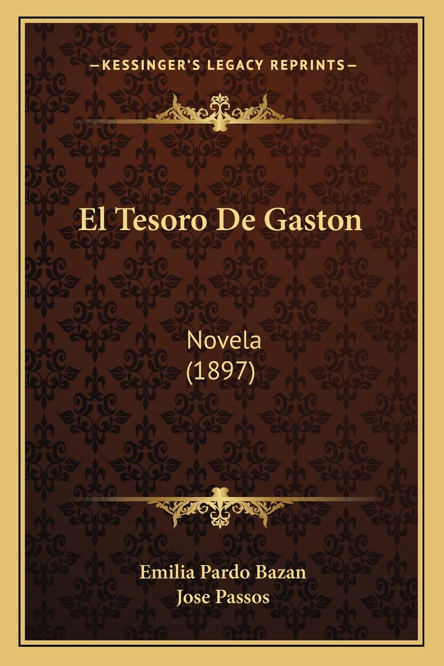 El Tesoro De Gaston: Novela (1897) International