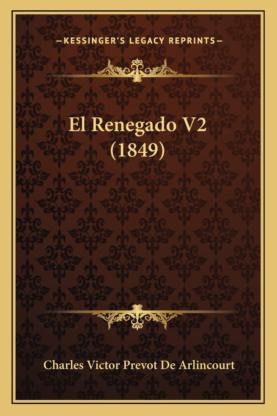 El Renegado V2 (1849) International