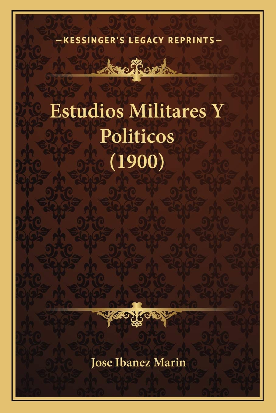 Estudios Militares Y Politicos (1900) International