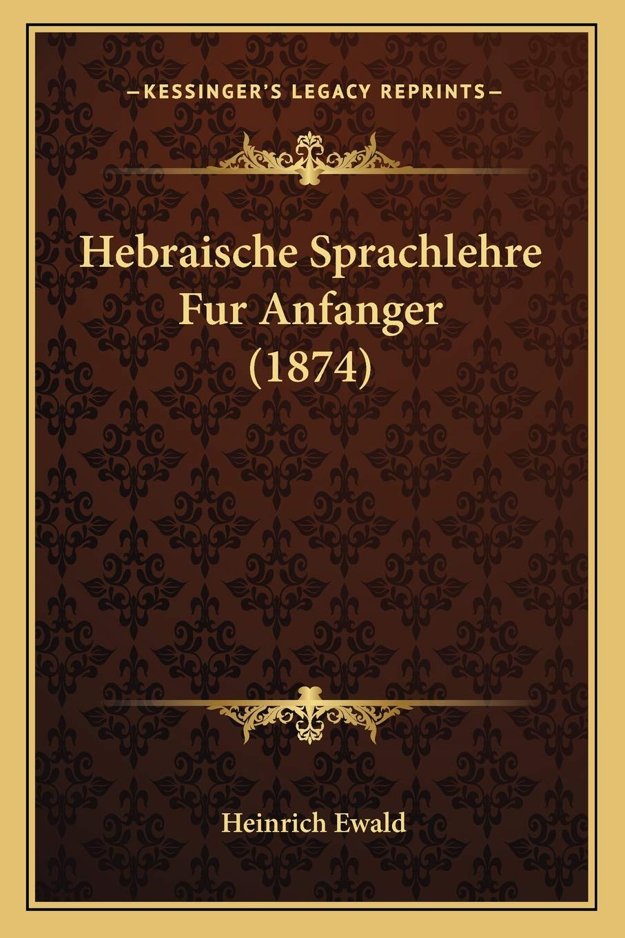 Hebraische Sprachlehre Fur Anfanger (1874) Social Sciences