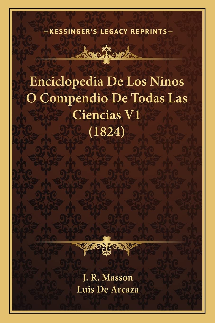 Enciclopedia De Los Ninos O Compendio De Todas Las Ciencias V1 (1824) International
