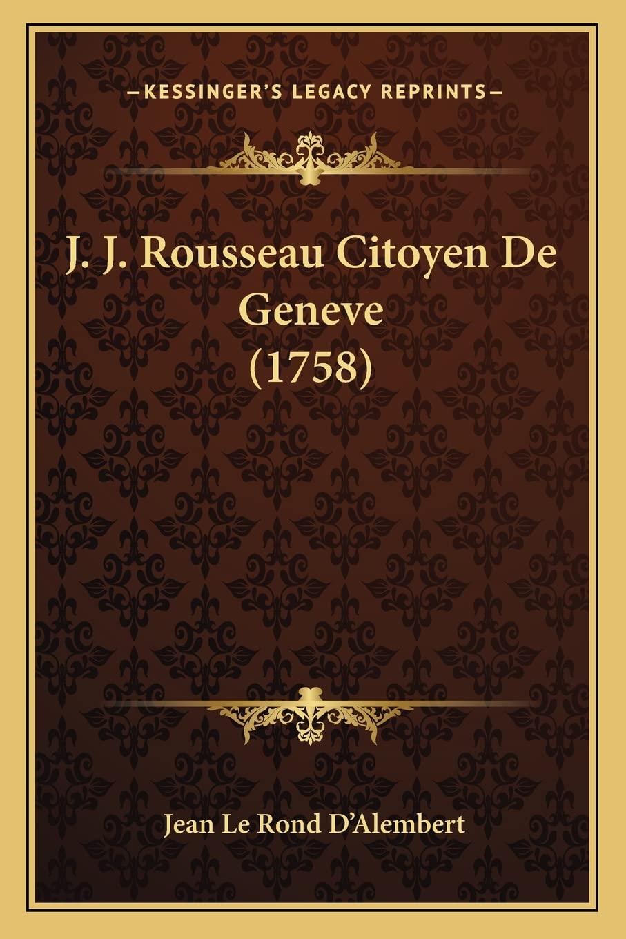 J. J. Rousseau Citoyen De Geneve (1758) book