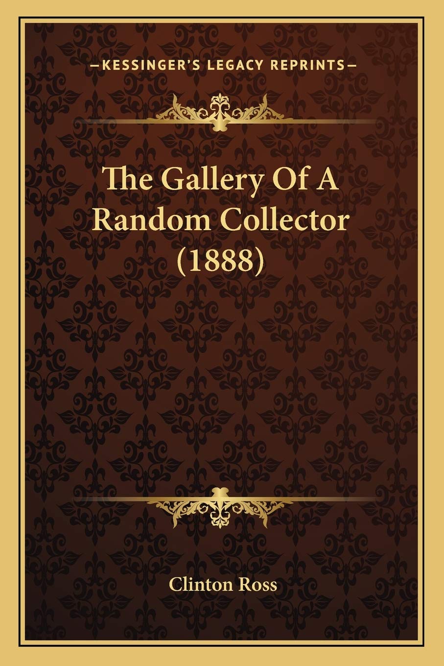 The Gallery Of A Random Collector (1888) book