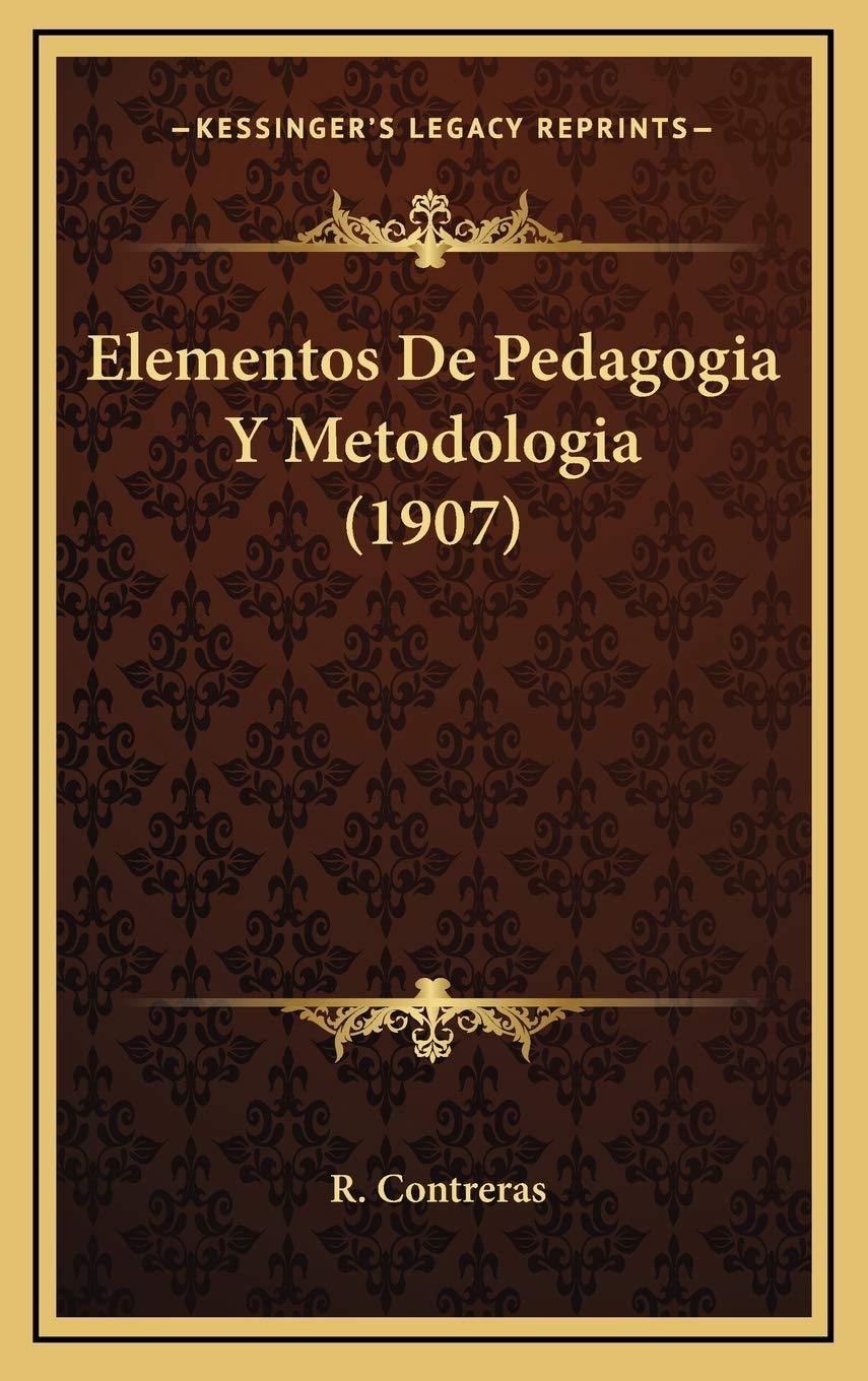 Elementos De Pedagogia Y Metodologia (1907) Contemporary literature