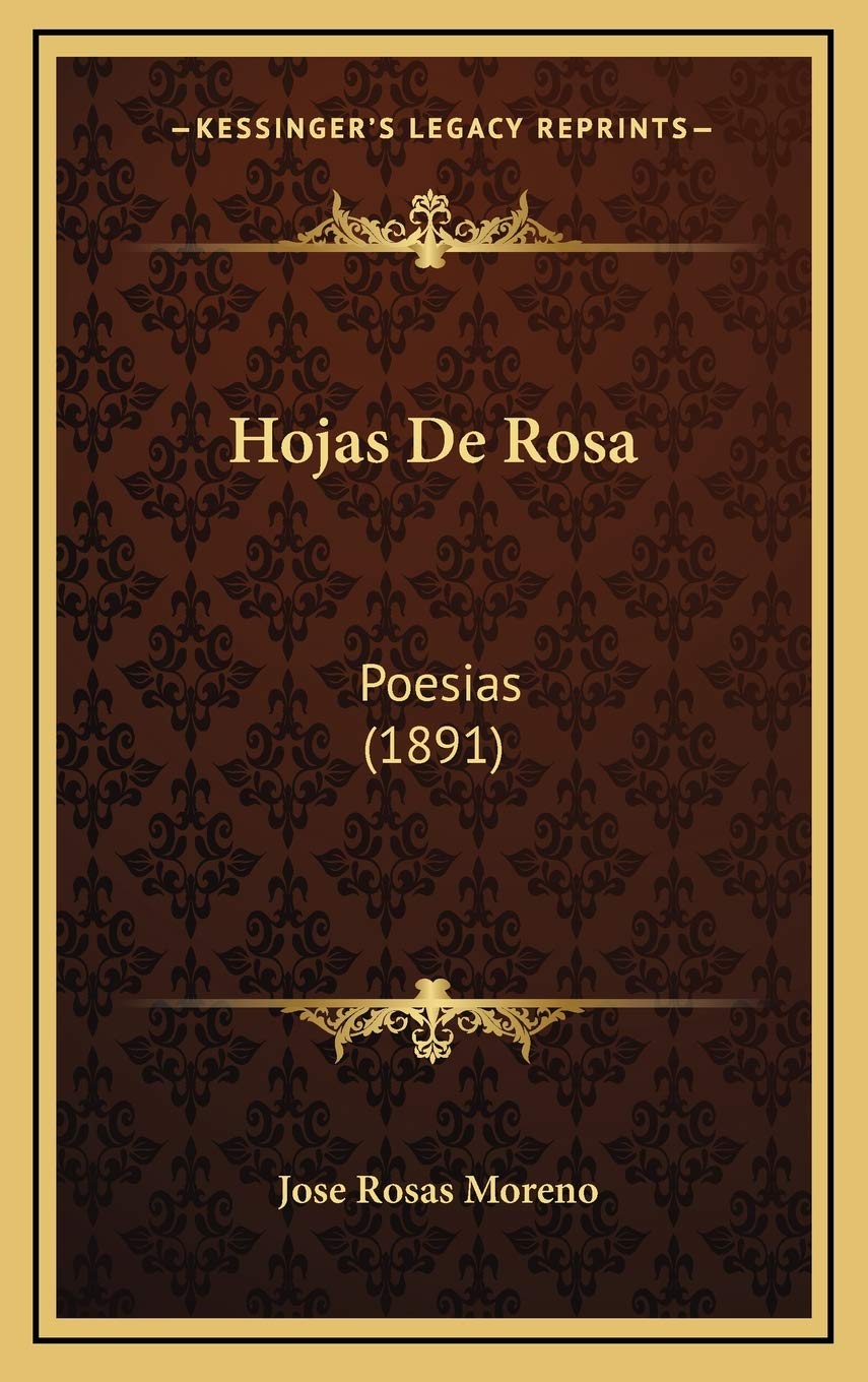 Hojas De Rosa: Poesias (1891) International