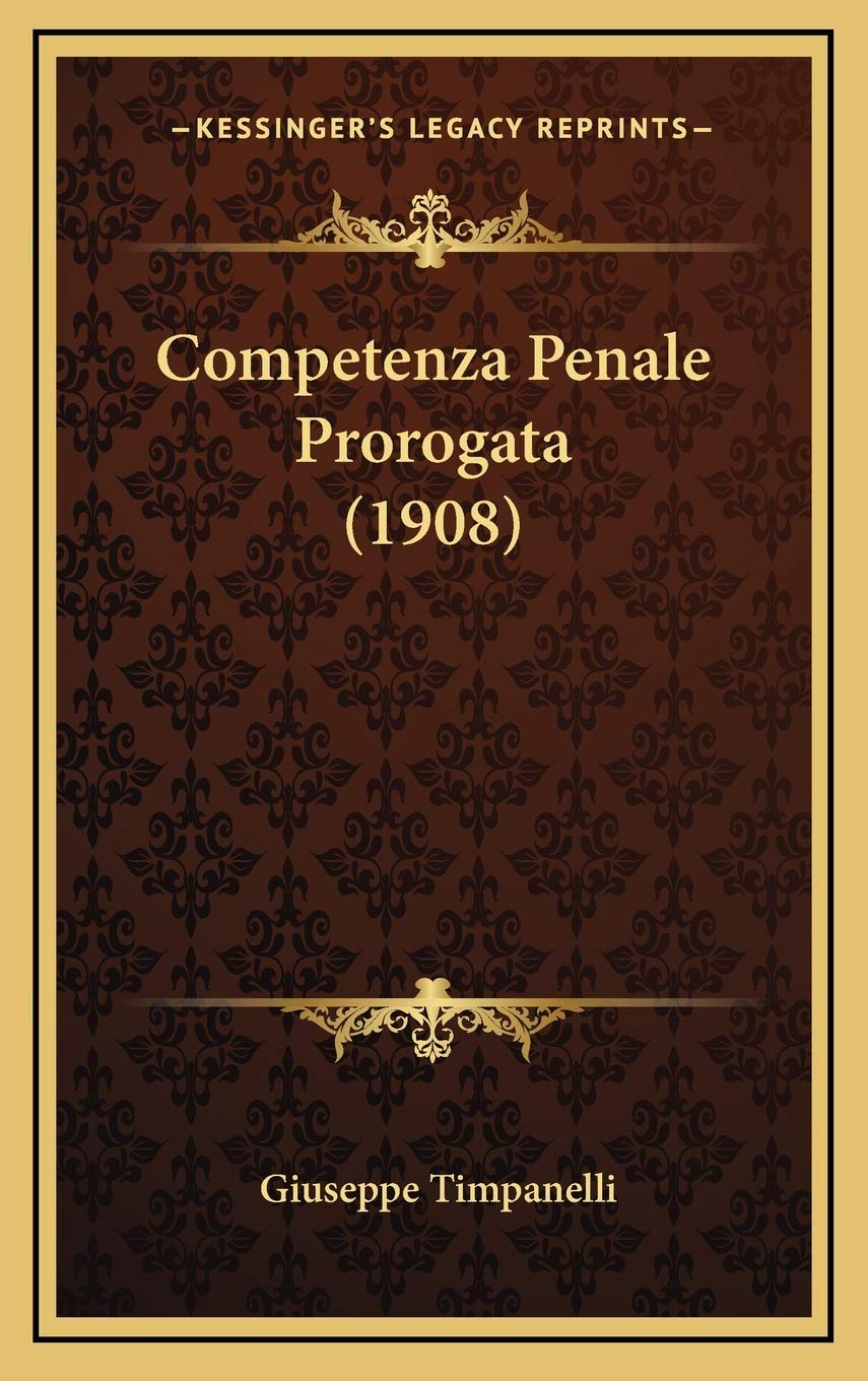 Competenza Penale Prorogata (1908) Contemporary literature Books