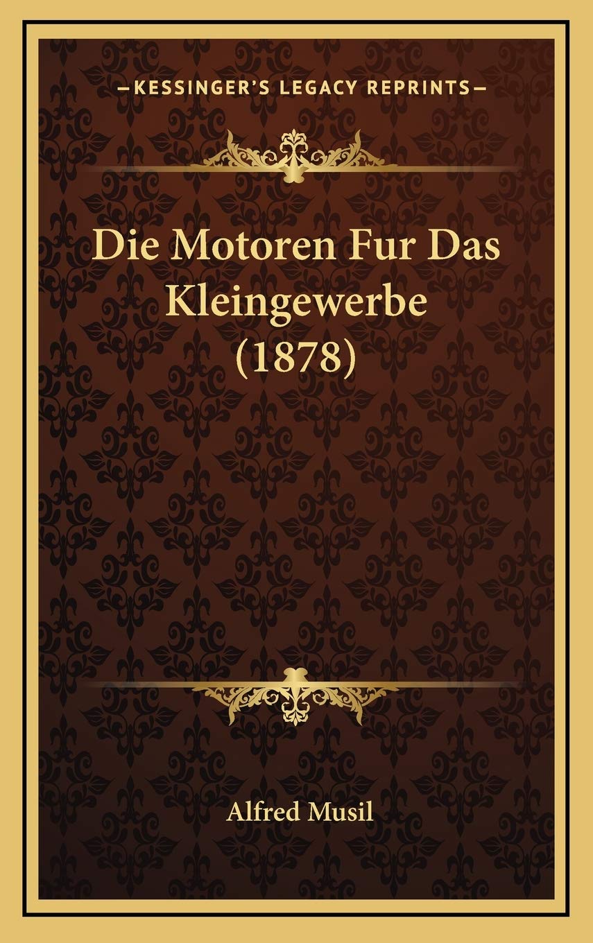 Die Motoren Fur Das Kleingewerbe (1878) Contemporary literature