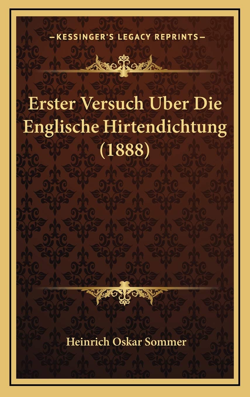 Erster Versuch Uber Die Englische Hirtendichtung (1888) Contemporary literature
