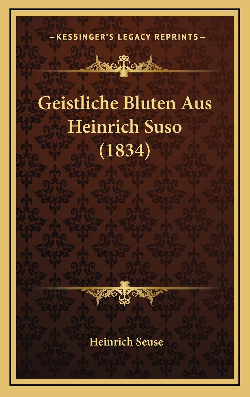 Geistliche Bluten Aus Heinrich Suso (1834) Contemporary literature