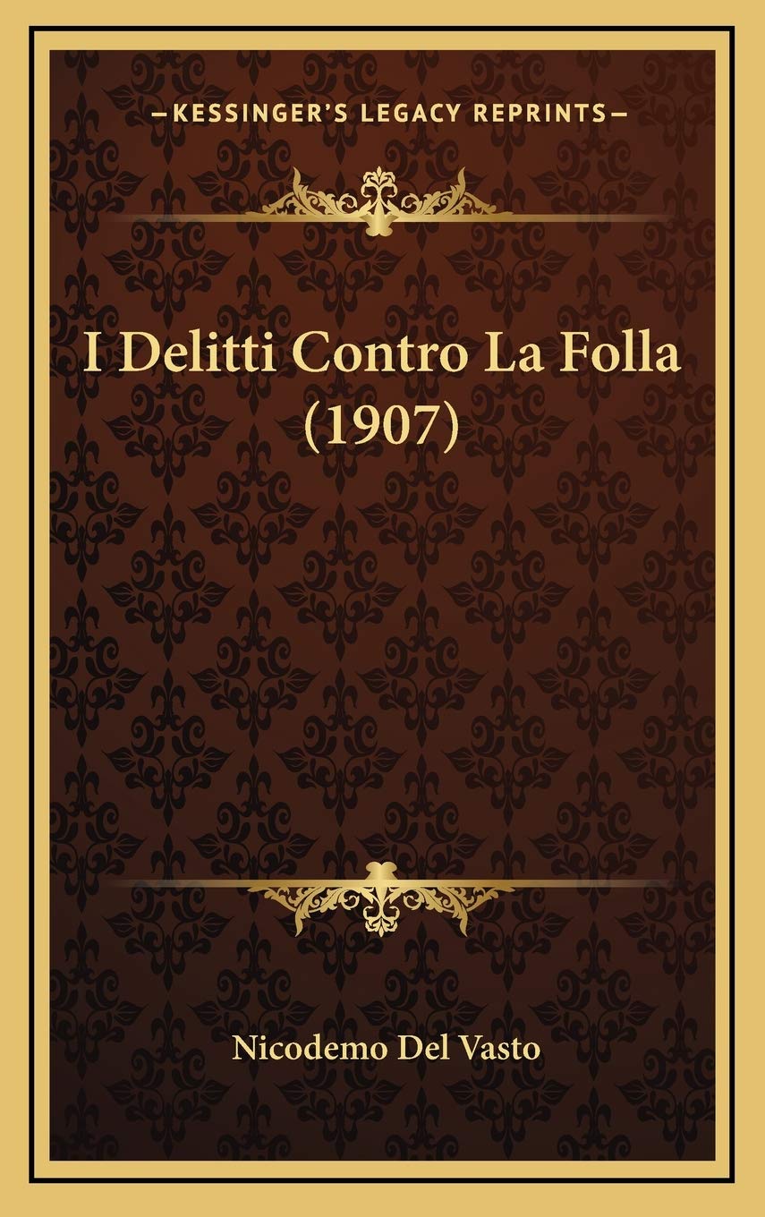I Delitti Contro La Folla (1907) Contemporary literature