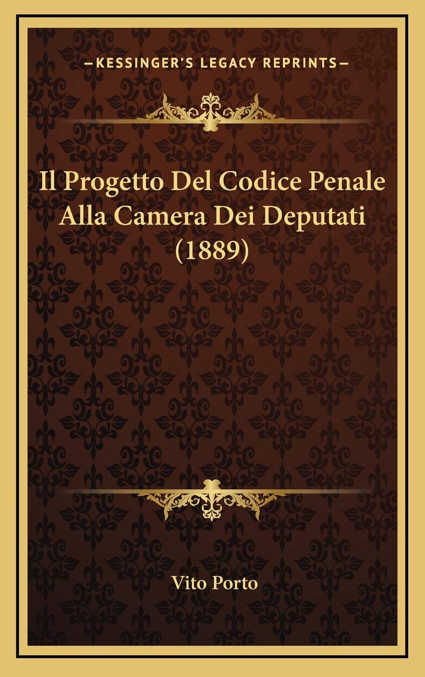 Il Progetto Del Codice Penale Alla Camera Dei Deputati (1889) Contemporary literature