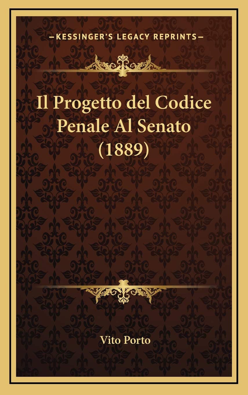 Il Progetto del Codice Penale Al Senato (1889) Contemporary literature
