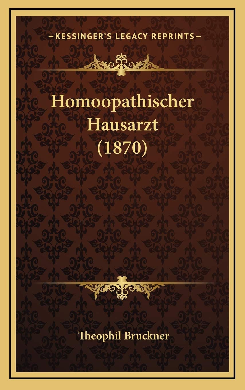 Homoopathischer Hausarzt (1870) Contemporary literature