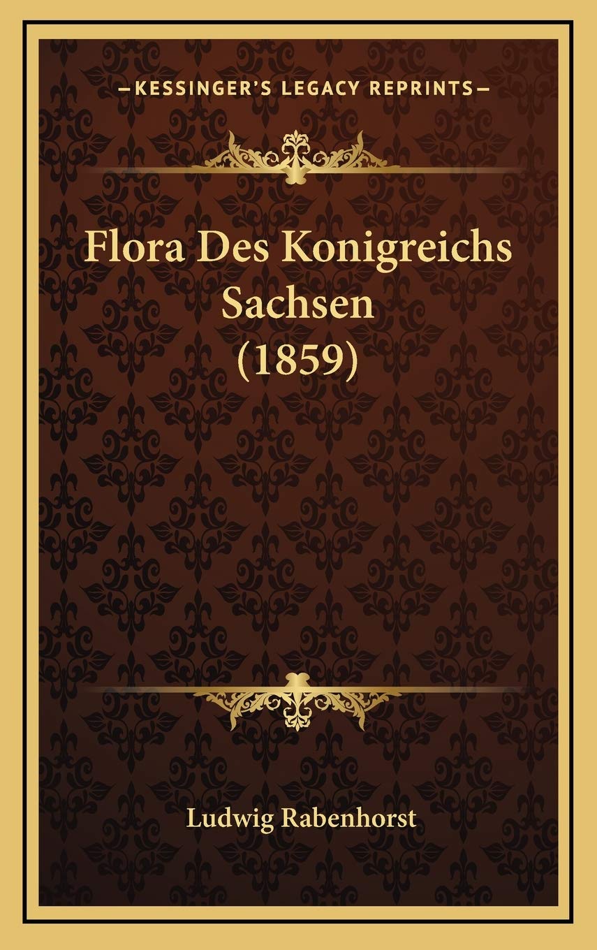 Flora Des Konigreichs Sachsen (1859) Contemporary literature