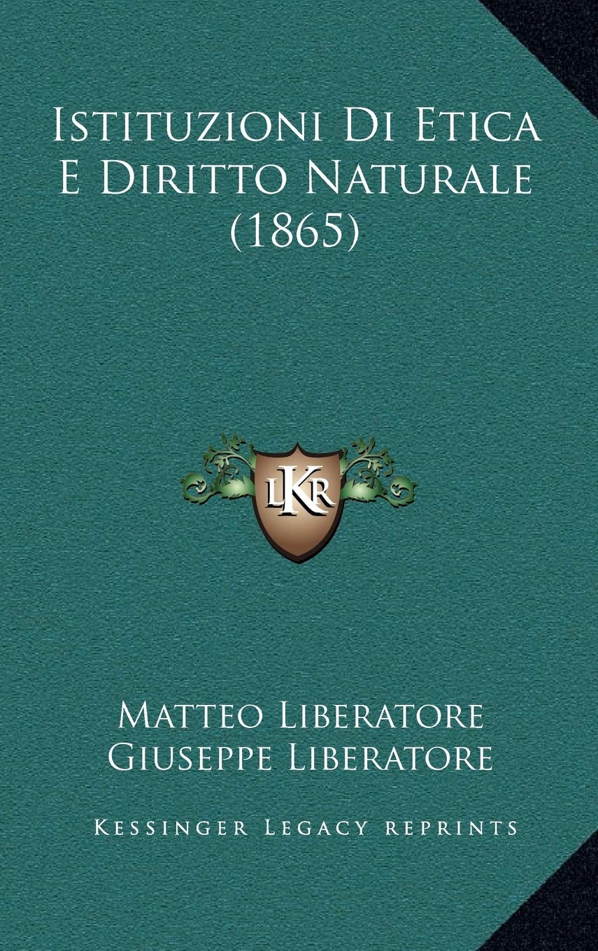 Istituzioni Di Etica E Diritto Naturale (1865) Contemporary literature