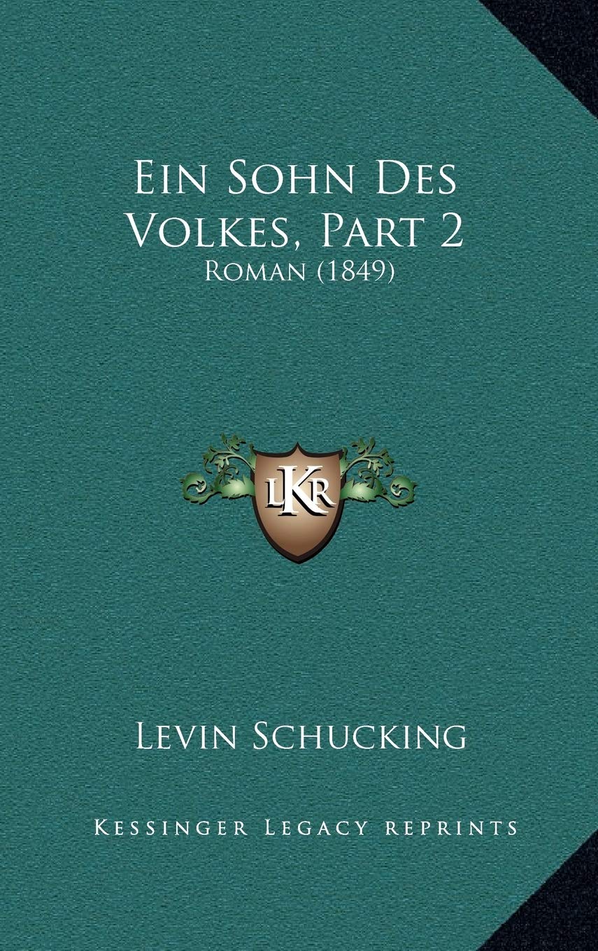 Ein Sohn Des Volkes, Part 2: Roman (1849) Contemporary literature