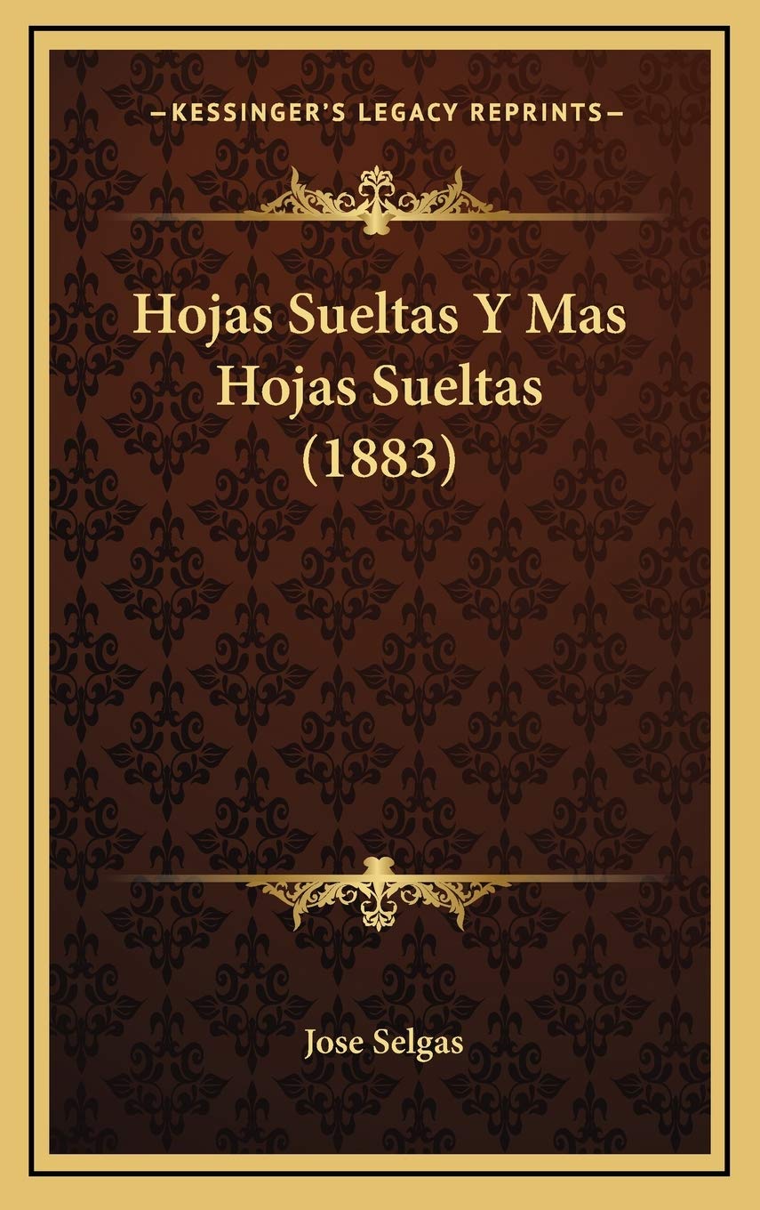 Hojas Sueltas Y Mas Hojas Sueltas (1883) Contemporary literature