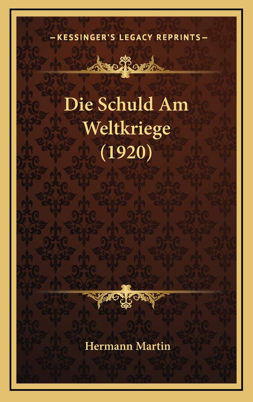 Die Schuld Am Weltkriege (1920) Contemporary literature