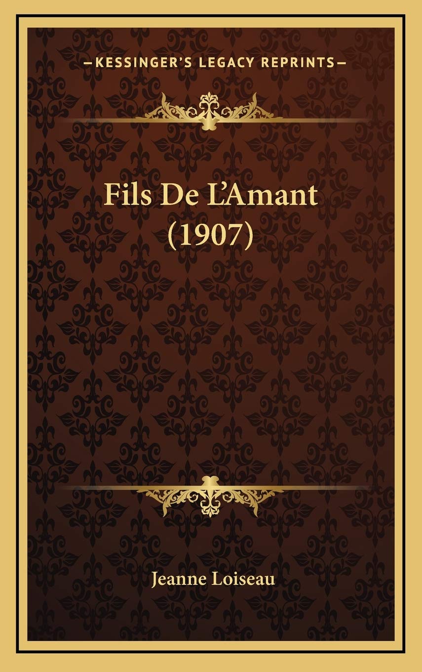 Fils De L'Amant (1907) Contemporary literature