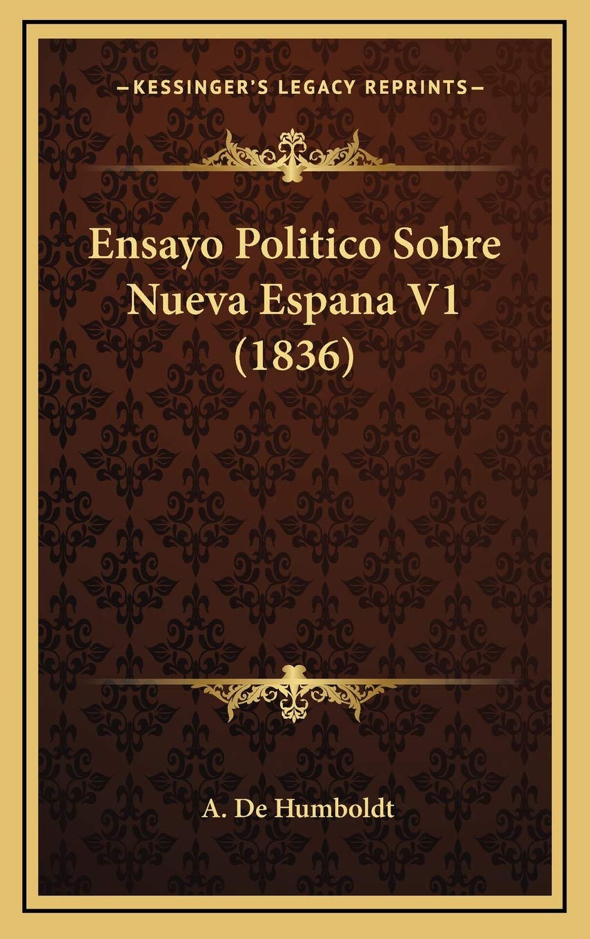 Ensayo Politico Sobre Nueva Espana V1 (1836) Contemporary literature