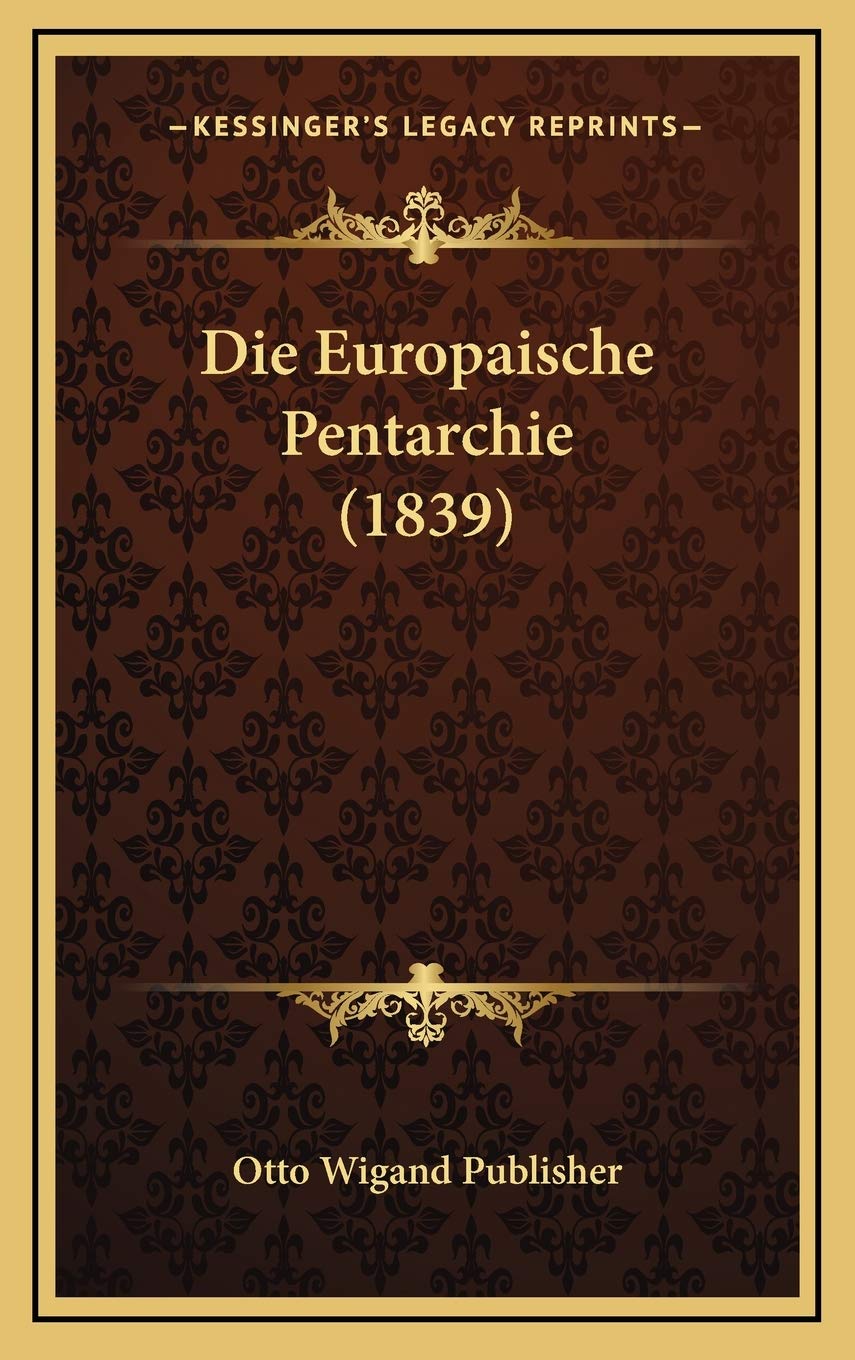 Die Europaische Pentarchie (1839) Contemporary literature