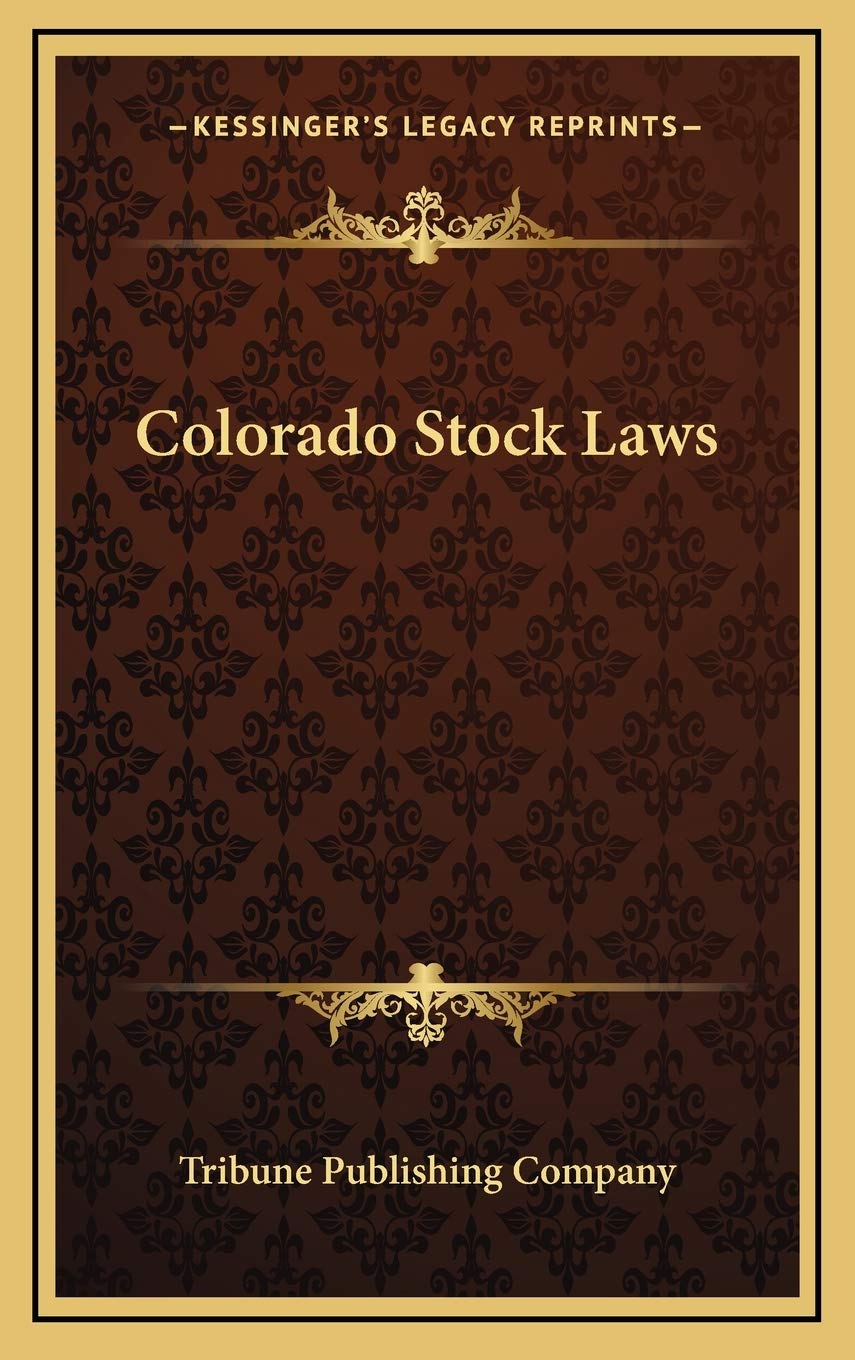 Colorado Stock Laws Memories