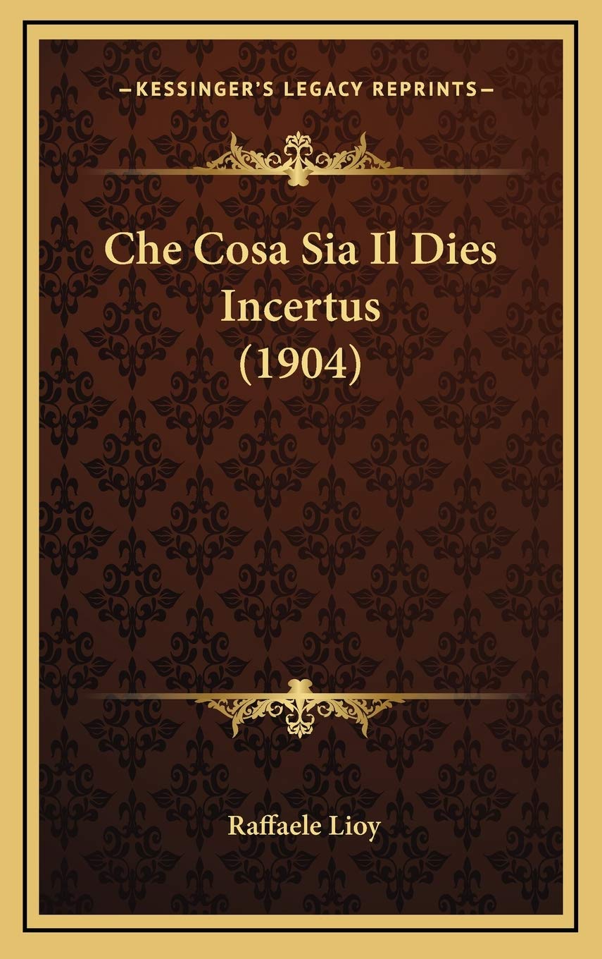 Che Cosa Sia Il Dies Incertus (1904) Contemporary literature