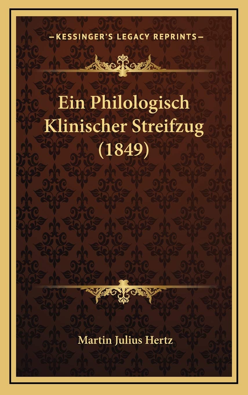 Ein Philologisch Klinischer Streifzug (1849) Contemporary literature