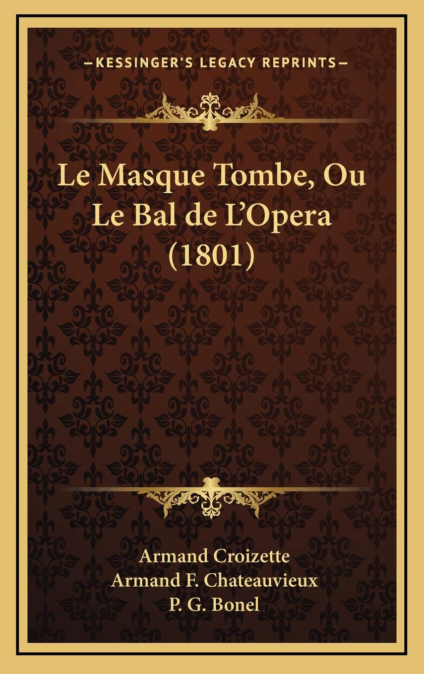 Le Masque Tombe, Ou Le Bal de L'Opera (1801) Contemporary literature