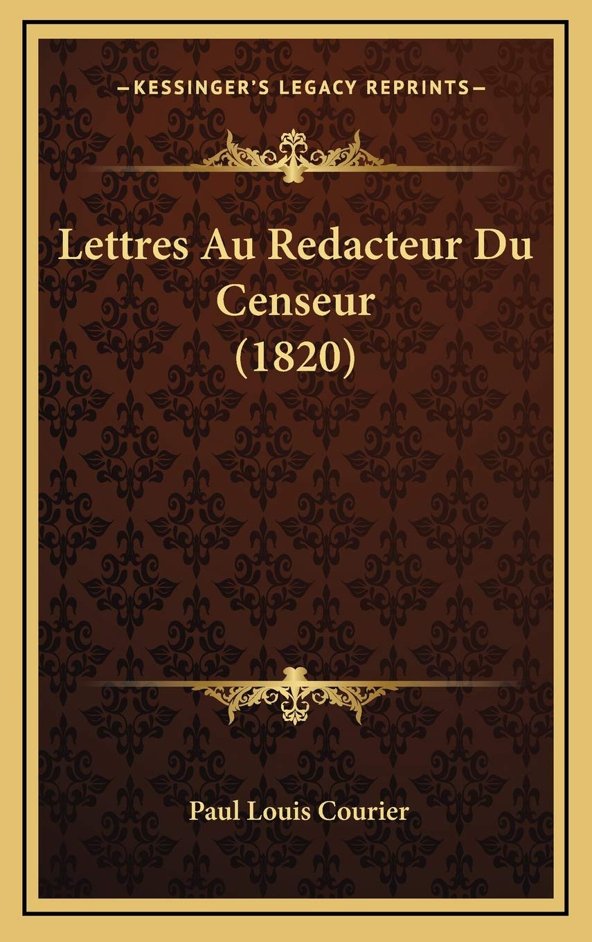 Lettres Au Redacteur Du Censeur (1820) Contemporary literature