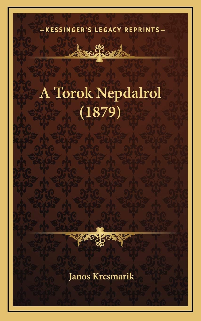 A Torok Nepdalrol (1879) Contemporary literature