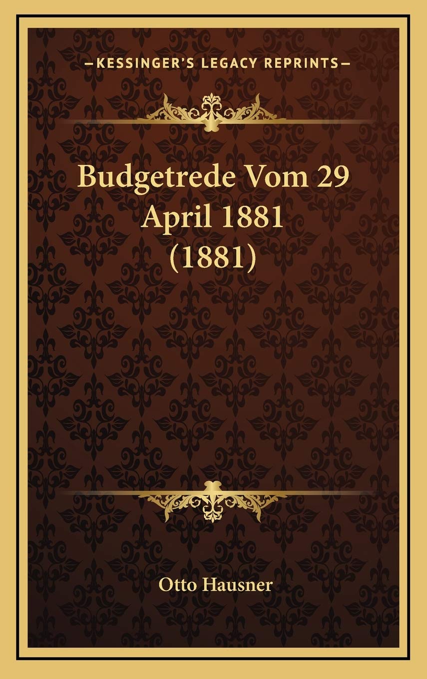 Budgetrede Vom 29 April 1881 (1881) Contemporary literature
