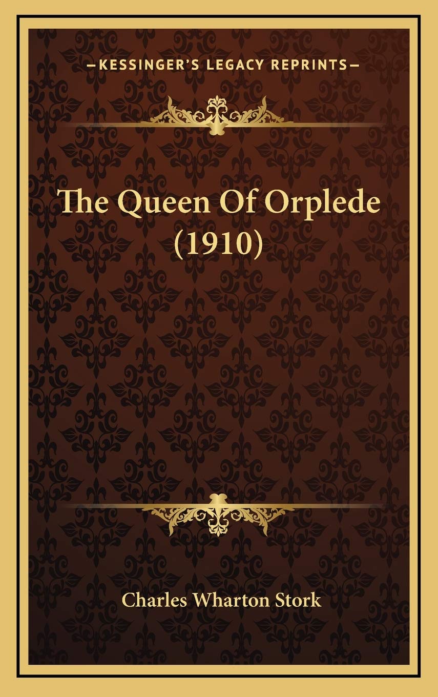 The Queen Of Orplede (1910) Contemporary literature