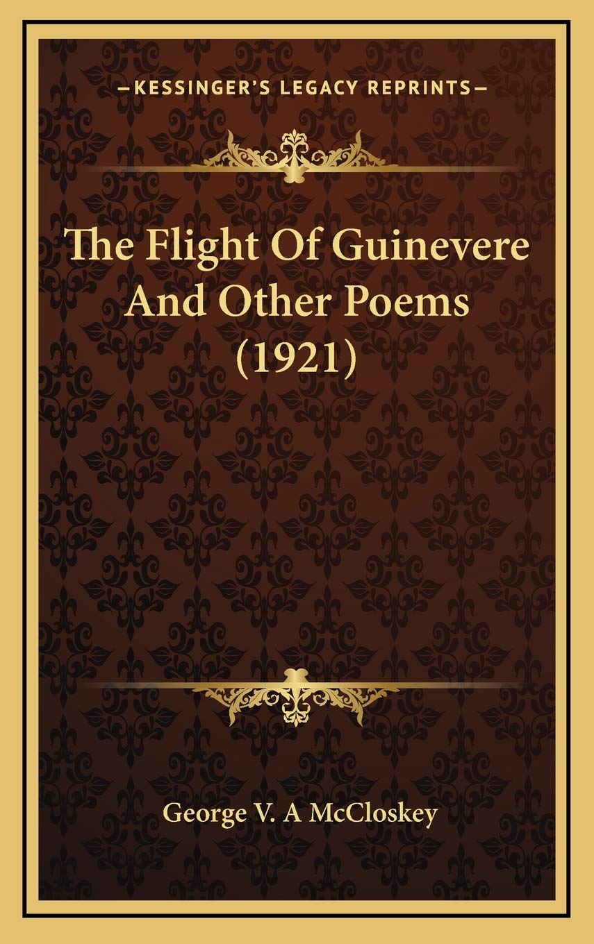 The Flight Of Guinevere And Other Poems (1921) Contemporary literature