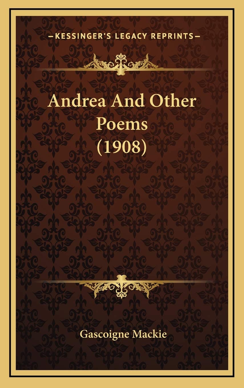 Andrea And Other Poems (1908) Contemporary literature