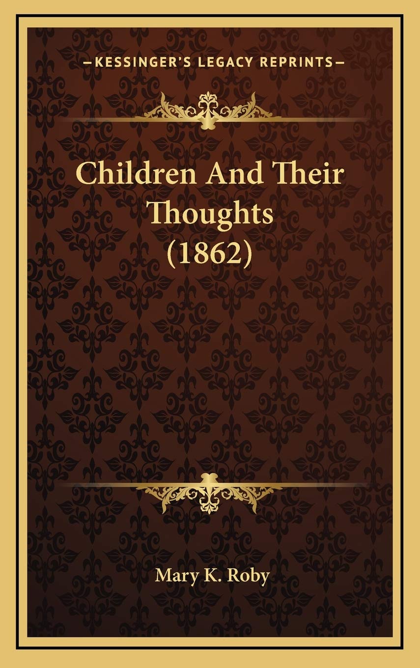 Children And Their Thoughts (1862) Contemporary literature