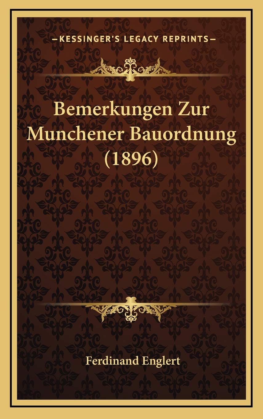 Bemerkungen Zur Munchener Bauordnung (1896) Contemporary literature