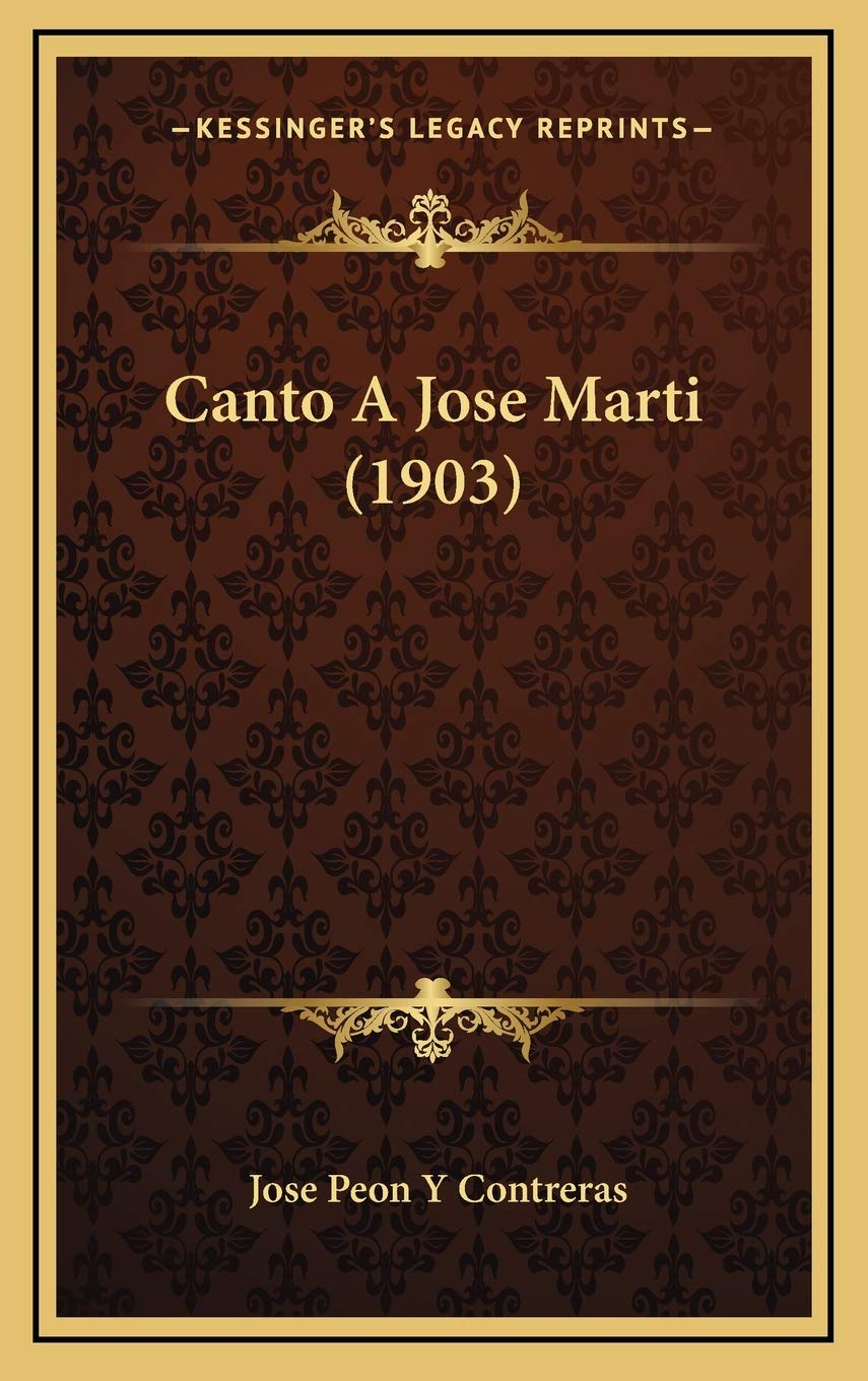 Canto A Jose Marti (1903) Contemporary literature