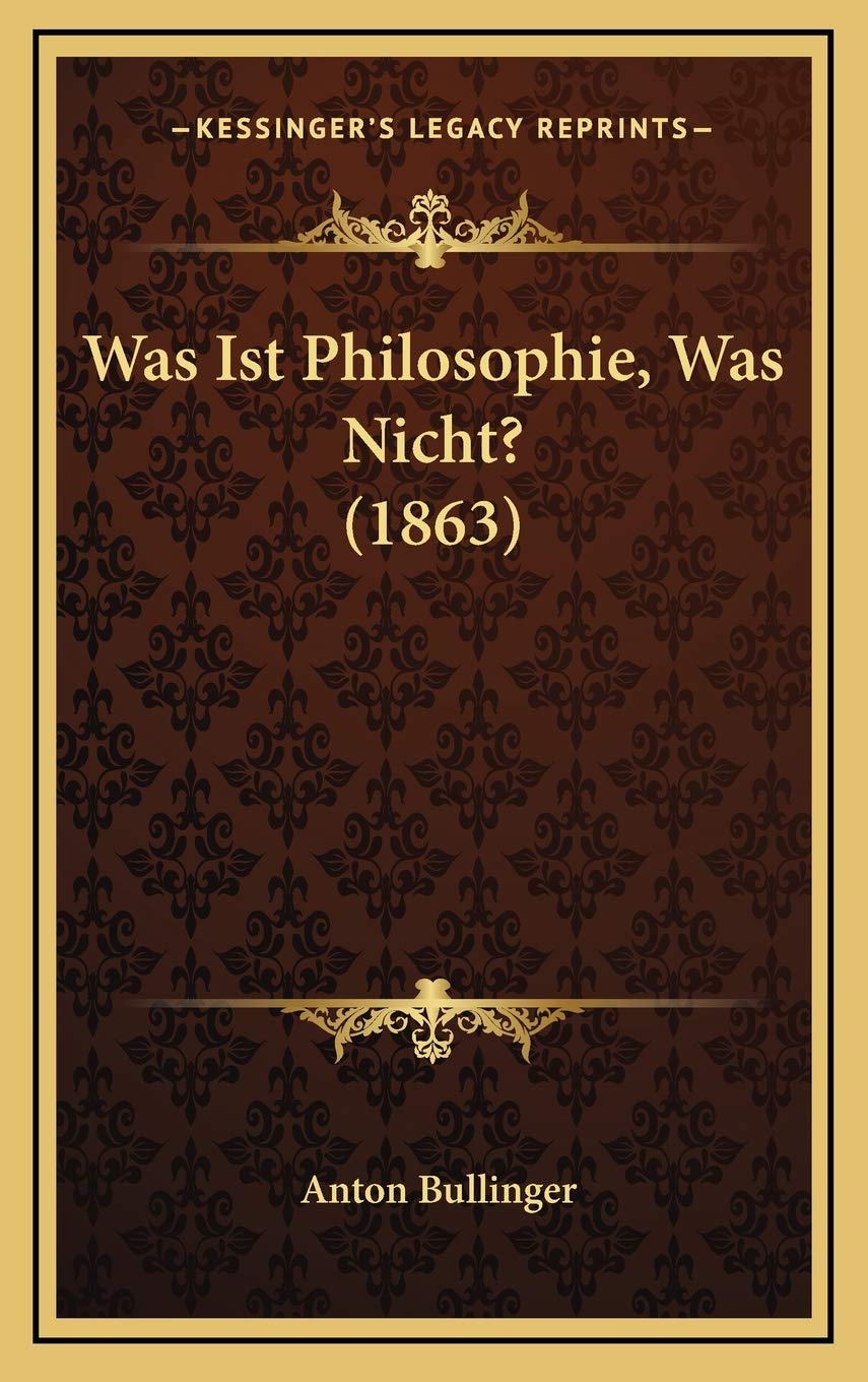 Was Ist Philosophie, Was Nicht? (1863) Contemporary literature