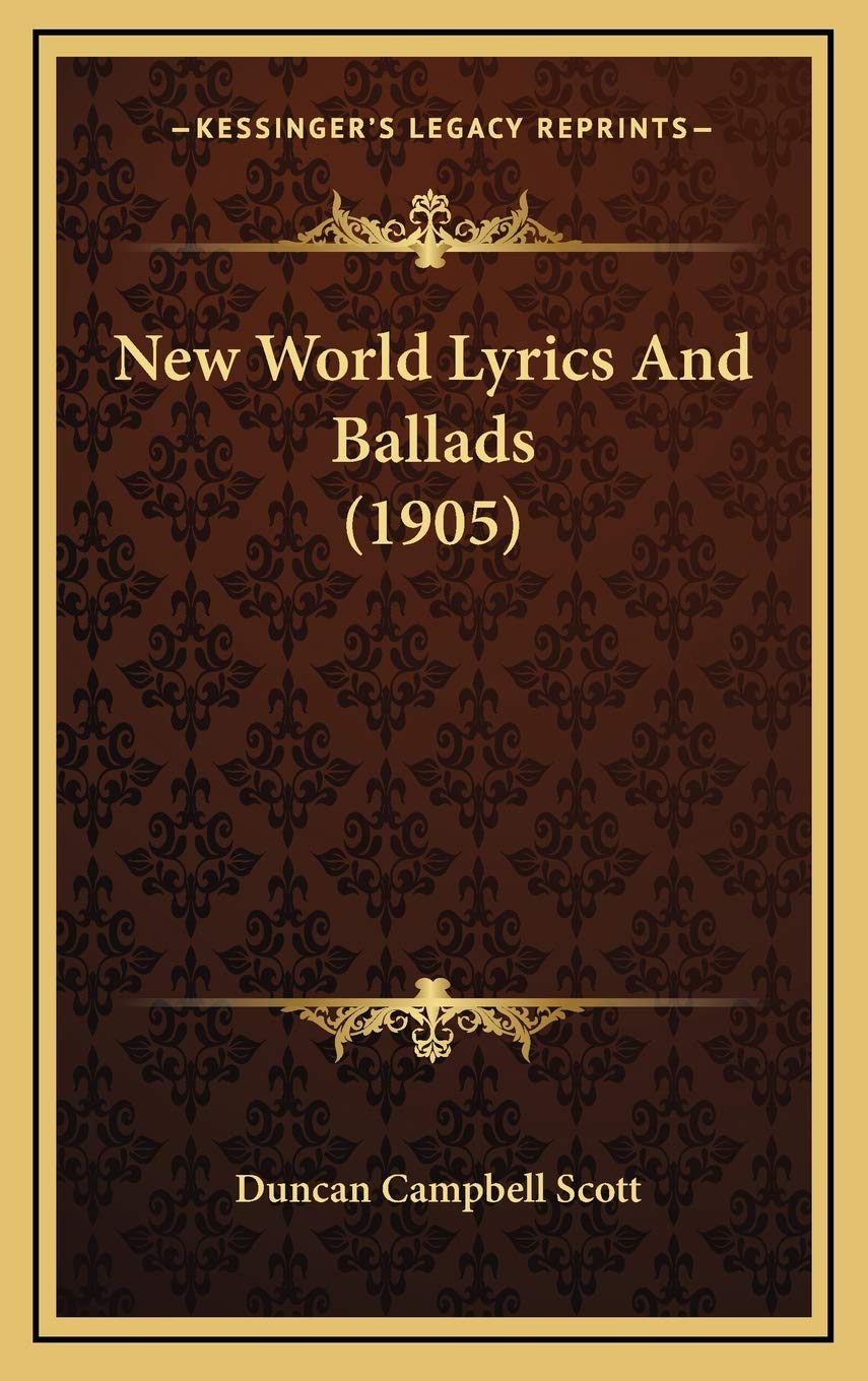 New World Lyrics And Ballads (1905) Poetry