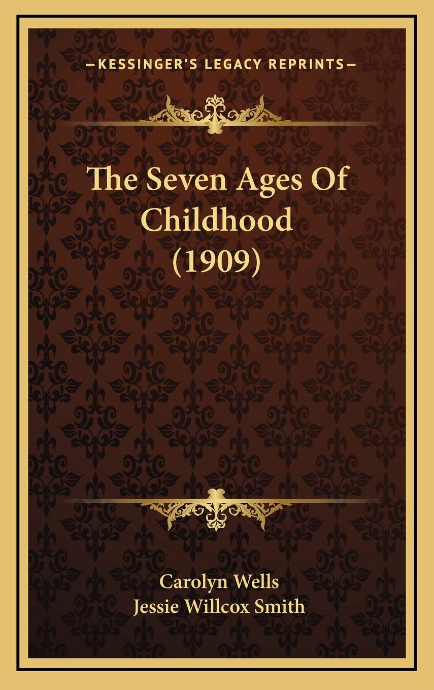 The Seven Ages Of Childhood (1909) Contemporary literature