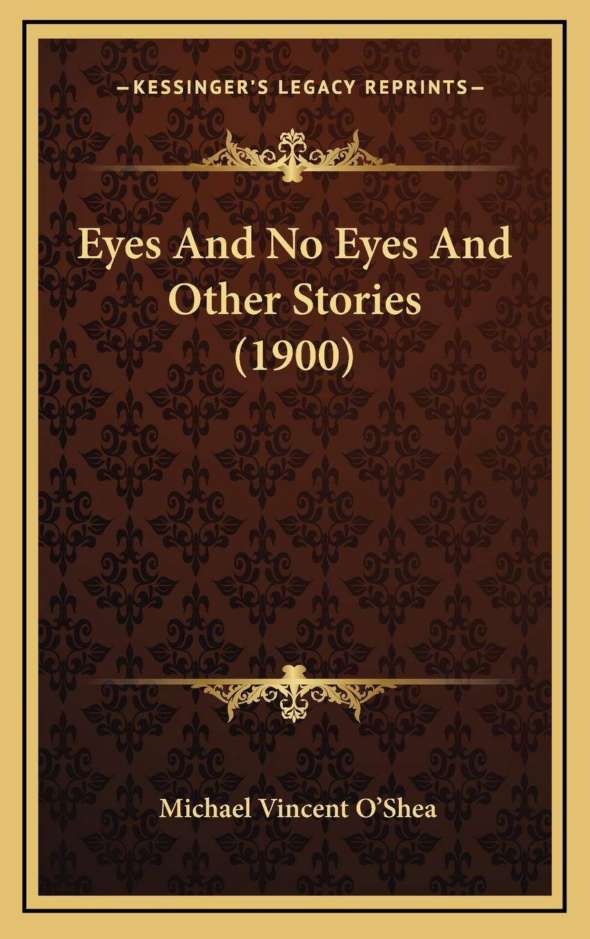 Eyes And No Eyes And Other Stories (1900) Memories